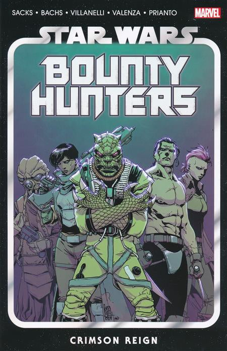 STAR WARS BOUNTY HUNTERS VOLUME 04 CRIMSON REIGN