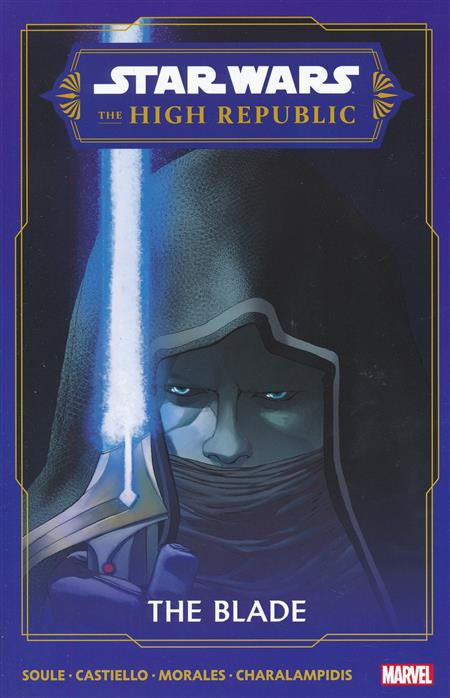 STAR WARS HIGH REPUBLIC THE BLADE