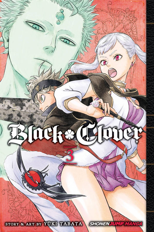 BLACK CLOVER VOLUME 03