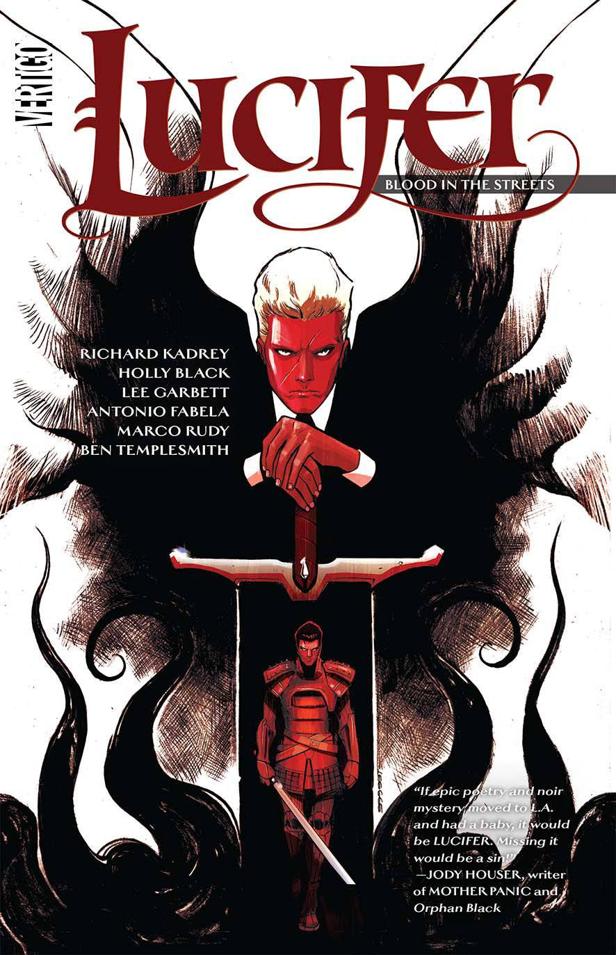 LUCIFER VOLUME 03 BLOOD IN THE STREETS
