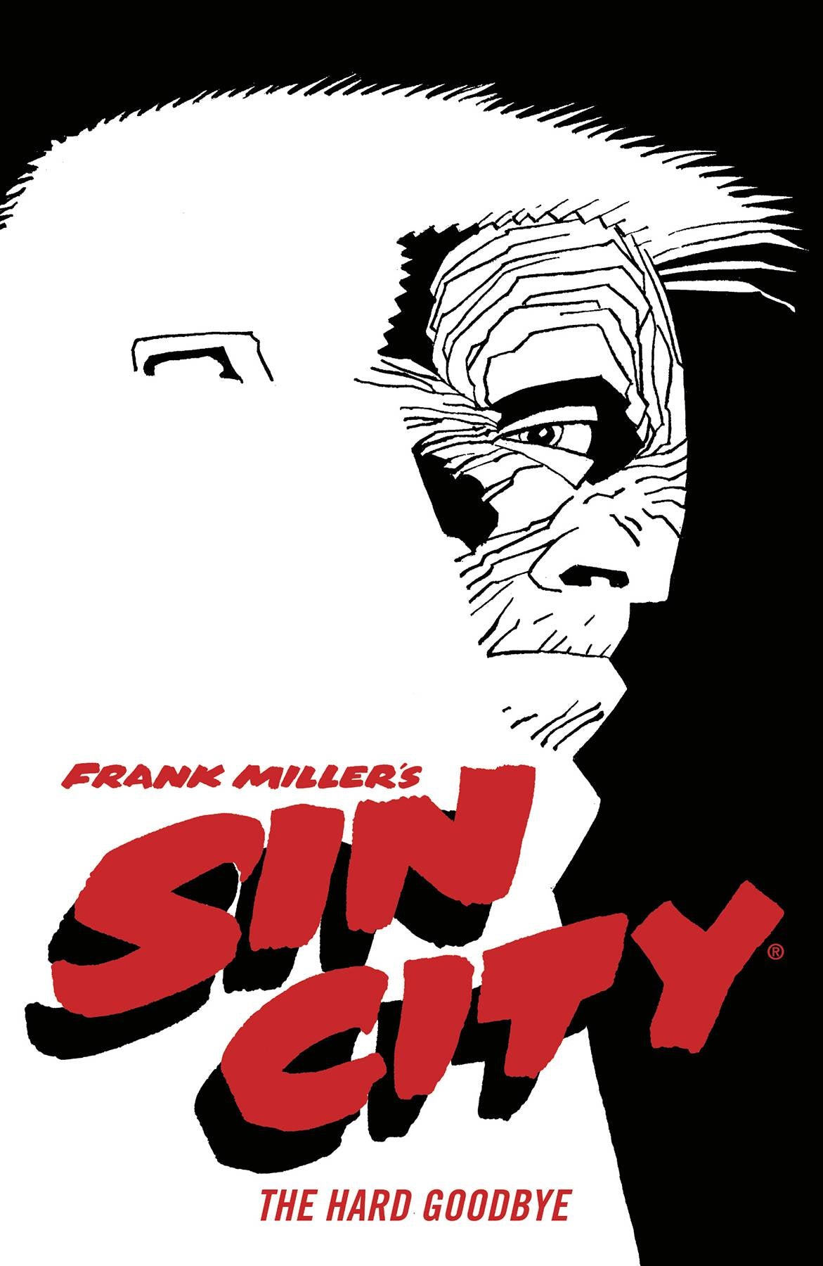 SIN CITY VOLUME 01 THE HARD GOODBYE