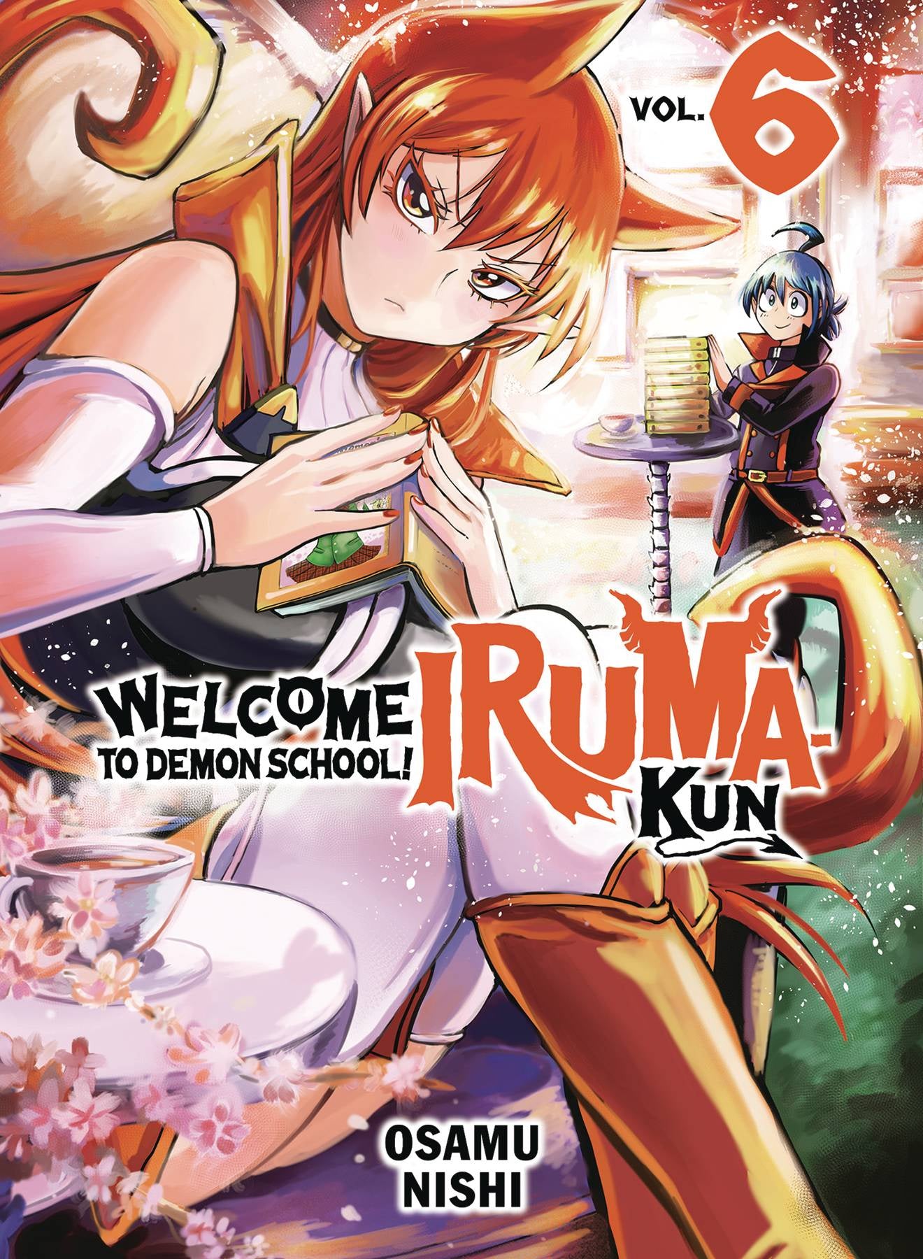 WELCOME TO DEMON SCHOOL IRUMA KUN VOLUME 06 – Mark One Comics