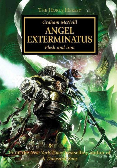 HORUS HERESY ANGEL EXTERMINATUS BY GRAHAM MCNEILL