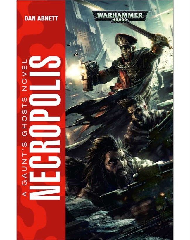 40K NECROPOLIS BY DAN ABNETT