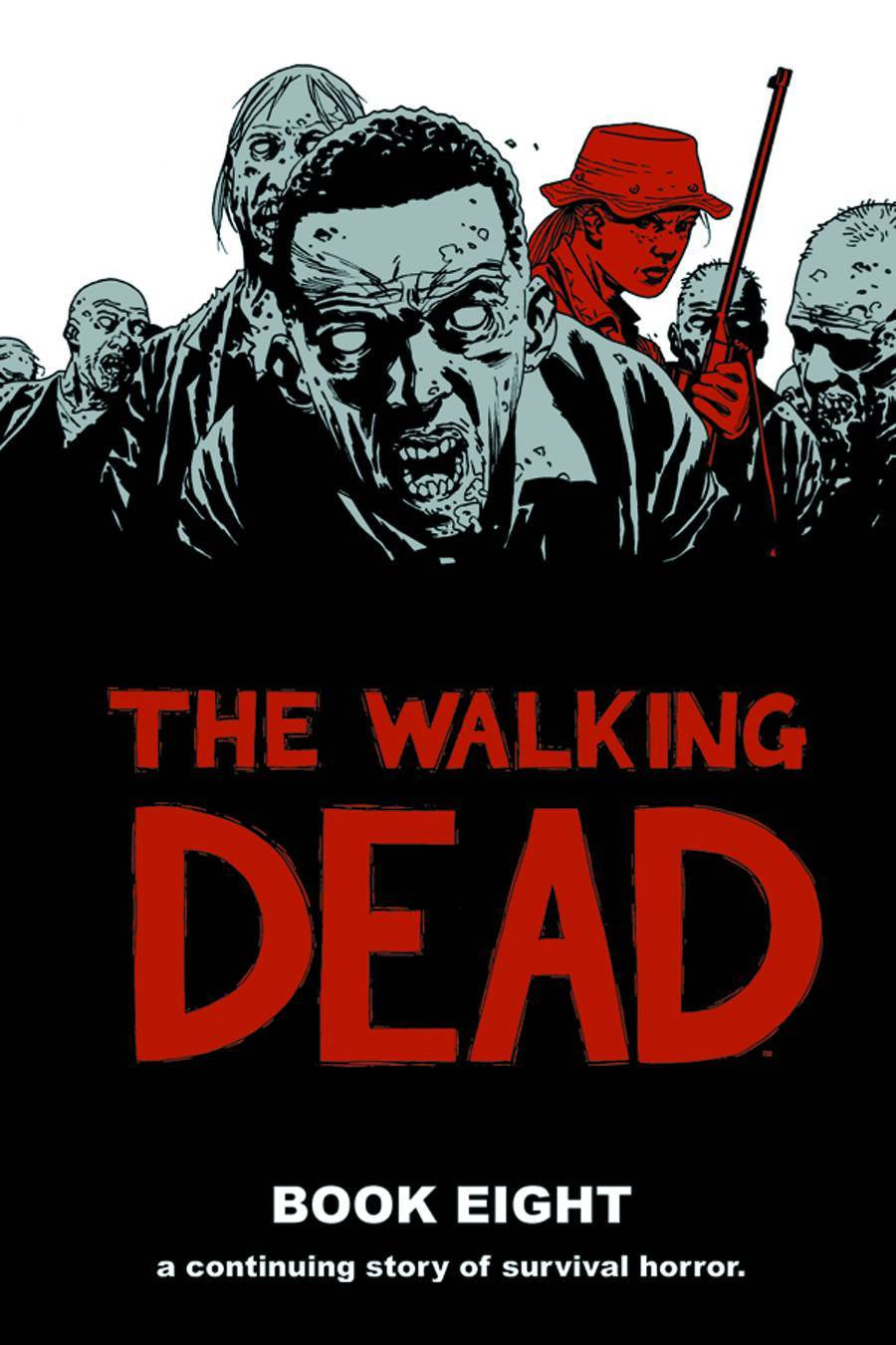 WALKING DEAD VOLUME 08 HC