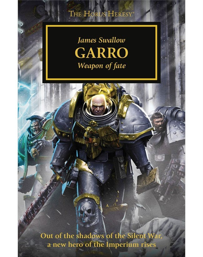 HORUS HERESY GARRO BY JAMES SWALLOW