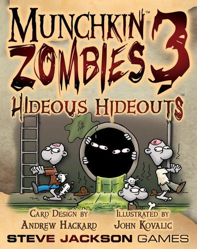 MUNCHKIN ZOMBIES 3 HIDEOUS HIDEOUTS