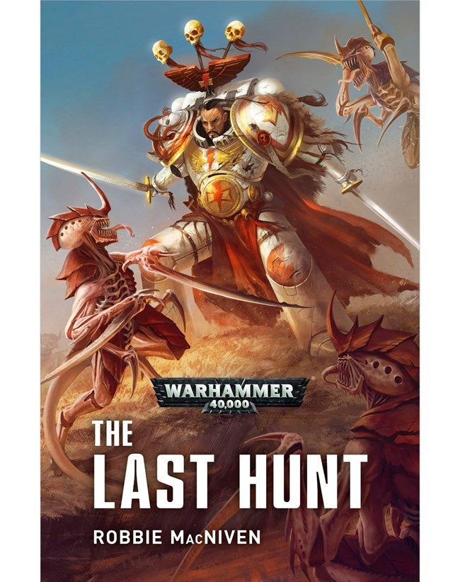 40K THE LAST HUNT BY ROBBIE MACNIVEN