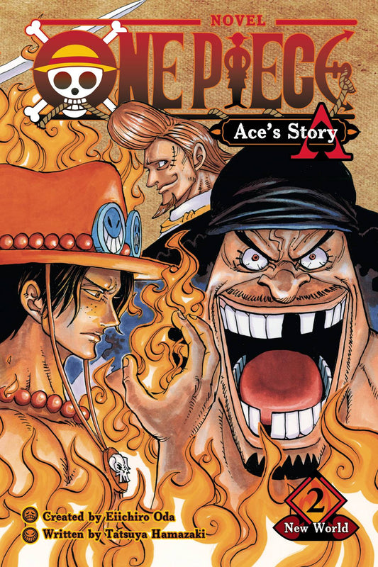 ONE PIECE ACES STORY NOVEL VOLUME 02 NEW WORLD