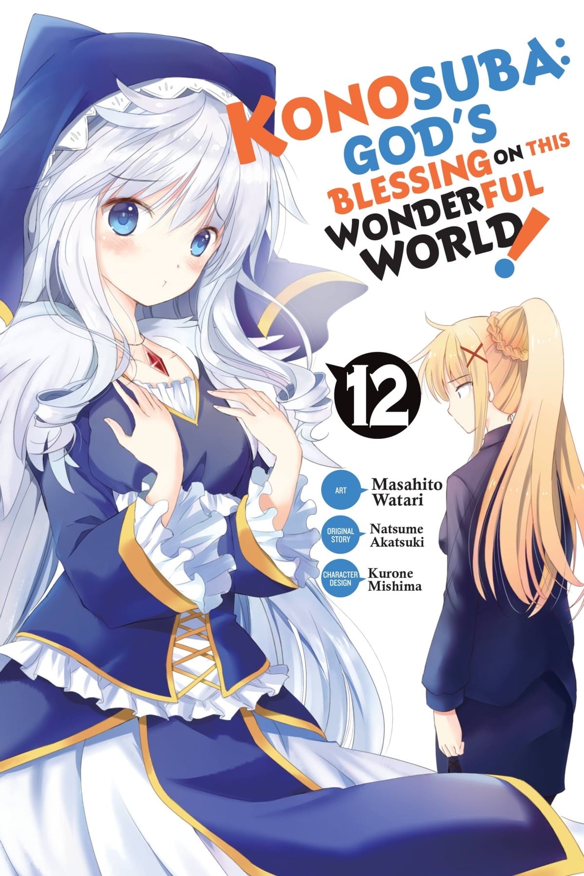 KONOSUBA GOD BLESSING WONDERFUL WORLD VOLUME 12 – Mark One Comics