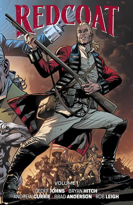 REDCOAT VOLUME 01 BRYAN HITCH & BRAD ANDERSON COVER