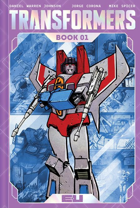 TRANSFORMERS DELUXE BOOK 01 DANIEL WARREN JOHNSON & MIKE SPICER DECEPTICON COVER HC