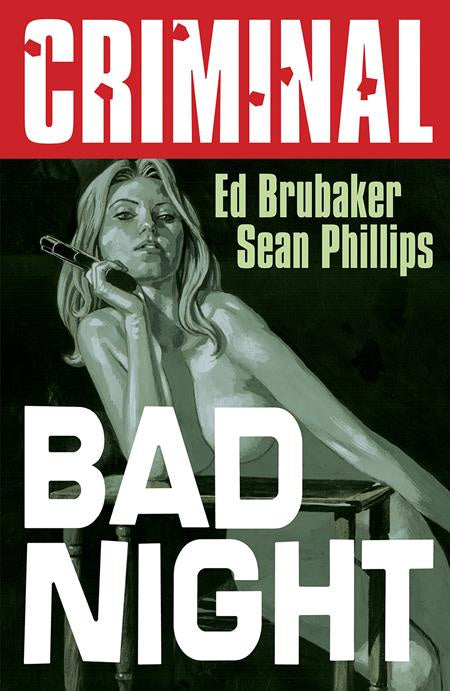 CRIMINAL VOLUME 04 BAD NIGHT