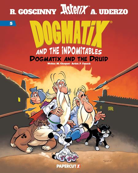 DOGMATIX & THE INDOMITABLES VOLUME 05