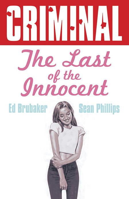 CRIMINAL VOLUME 06 THE LAST OF THE INNOCENT