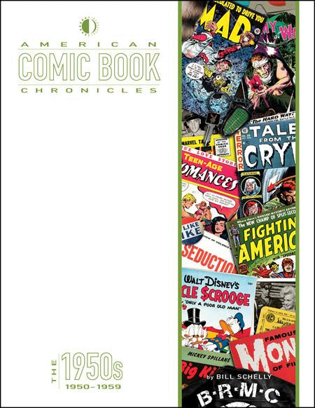 AMERICAN COMIC BOOK CHRONICLES THE 1950s HC
