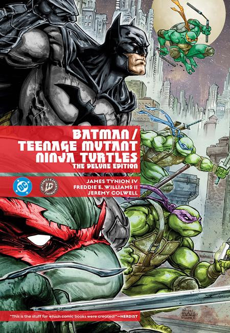BATMAN TEENAGE MUTANT NINJA TURTLES THE DELUXE EDITION HC