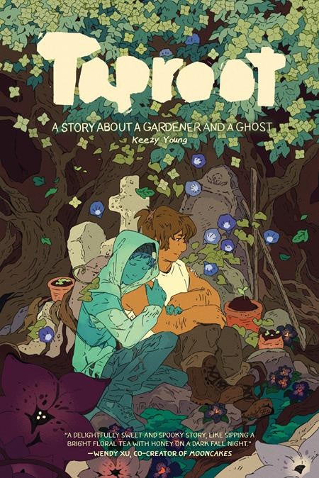 TAPROOT A STORY ABOUT A GARDENER AND A GHOST