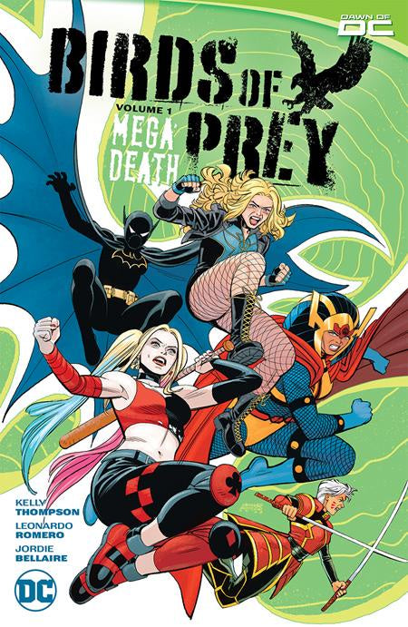 BIRDS OF PREY (2023) VOLUME 01 MEGADEATH