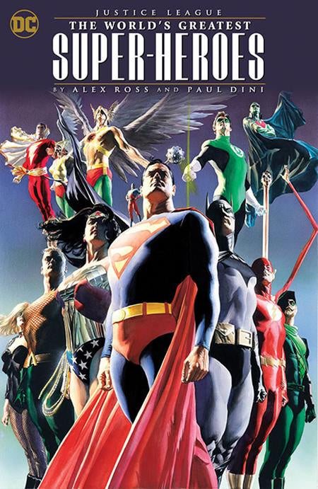 JUSTICE LEAGUE THE WORLDS GREATEST SUPERHEROES BY ALEX ROSS & PAUL DINI