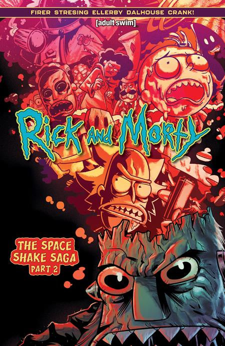 RICK AND MORTY VOLUME 2 THE SPACE SHAKE SAGA PART 2