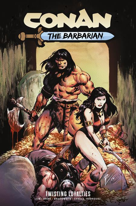 CONAN THE BARBARIAN VOLUME 05 TWISTING LOYALTIES REGULAR EDITION ROBERT DE LA TORRE