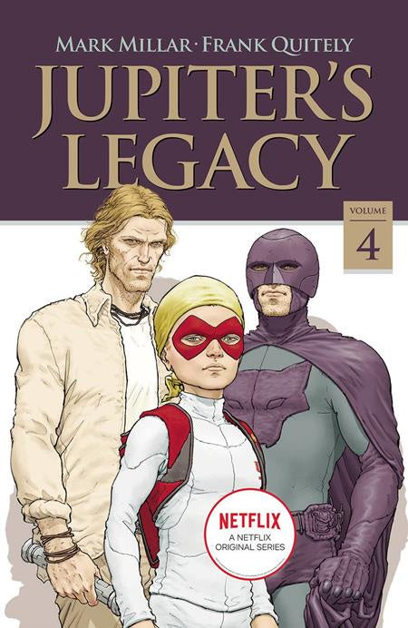 JUPITERS LEGACY VOLUME 04 NETFLIX EDITION