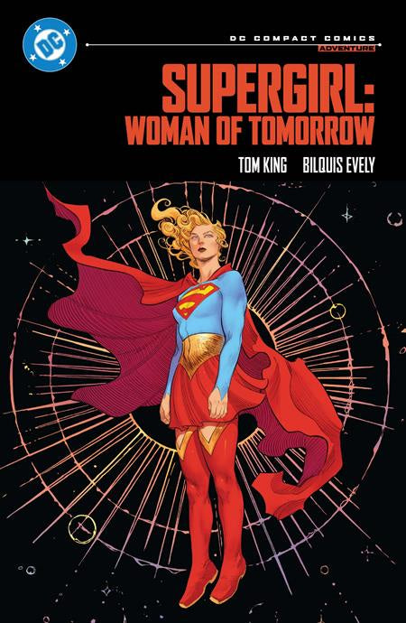SUPERGIRL WOMAN OF TOMORROW (DC COMPACT COMICS EDITION)