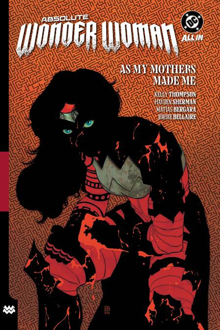 ABSOLUTE WONDER WOMAN VOLUME 02 AS MY MOTHERS MADE ME HC