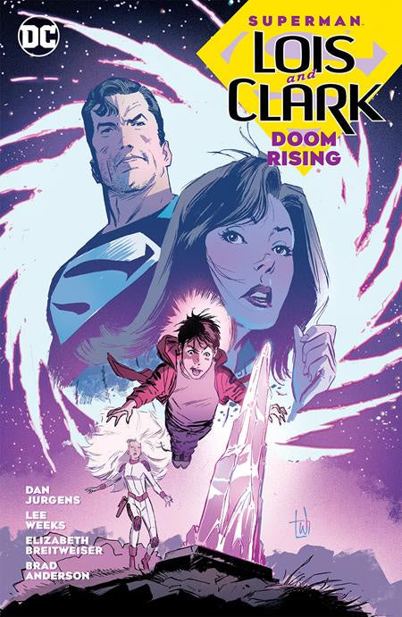 SUPERMAN LOIS & CLARK DOOM RISING