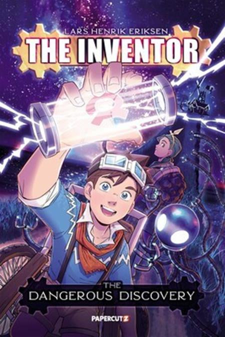 INVENTOR VOLUME 01 THE DANGEROUS DISCOVERY