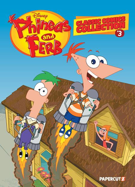 PHINEAS AND FERB CLASSIC COMICS COLLECTION VOLUME 3 HC