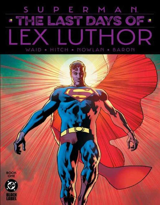 Superman The Last Days Of Lex Luthor #1 (Of 3) 2nd Print