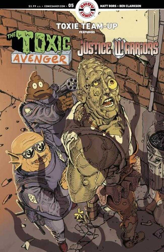 Toxie Team Up #5 (Of 5) Cover A Ben Clarkson (Mature)