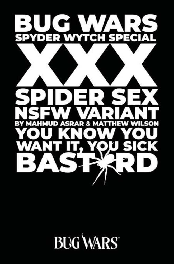 Bug Wars The Spyder Wytch Special (One Shot) Cover B Mahmud Asrar & Matthew Wilson Nsfw Polybagged Variant (Mature)