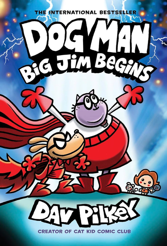 DOG MAN VOLUME 13 BIG JIM BEGINS