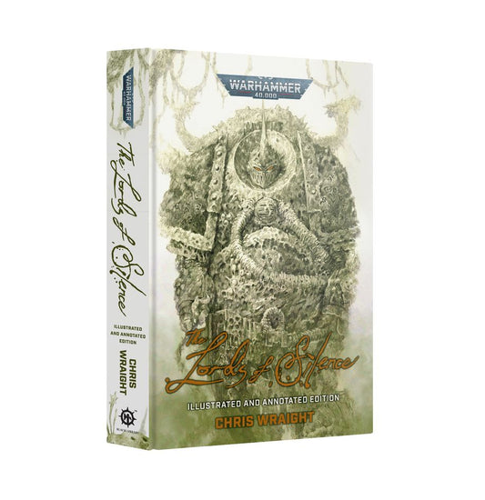 40K THE LORDS OF SILENCE ILLUSTRATED & ANNOTATED EDITION HC