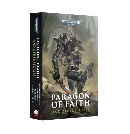 40K PARAGON OF FAITH AND OTHER STORIES
