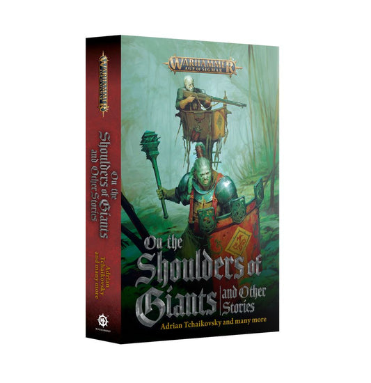 Preorder - AGE OF SIGMAR ON THE SHOULDERS OF GIANTS & STORIES