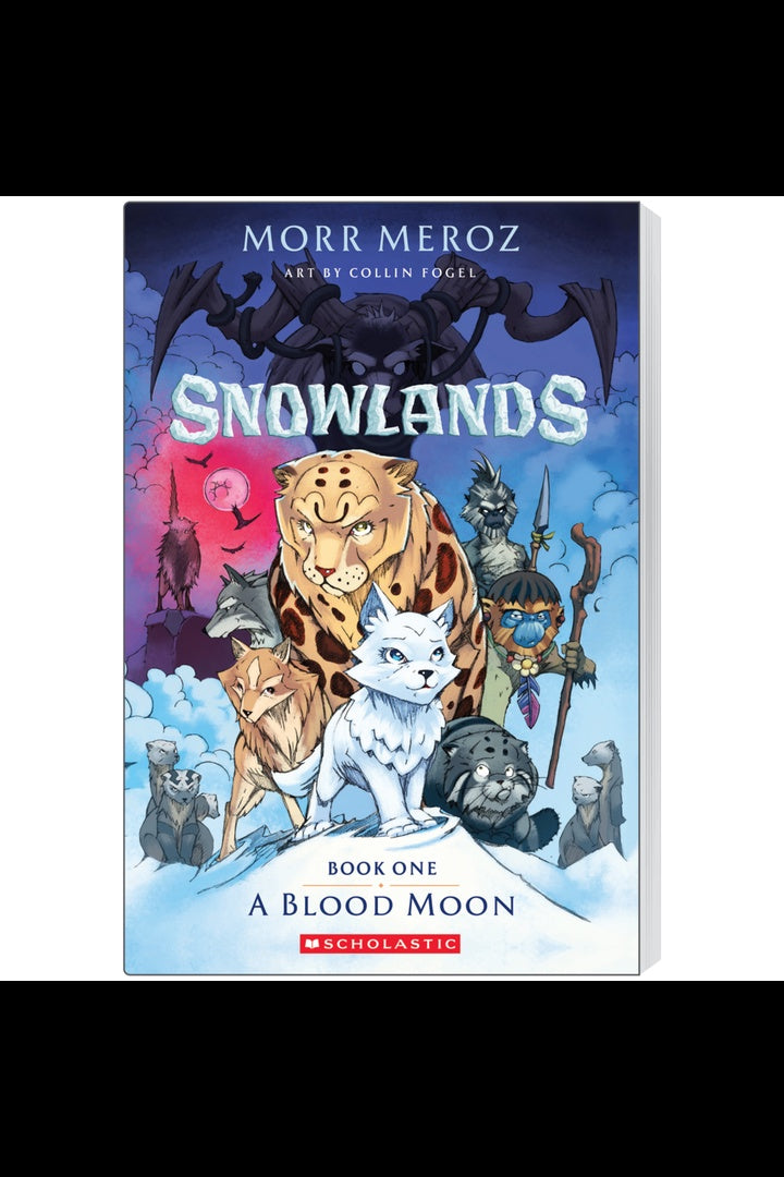 SNOWLANDS BOOK ONE A BLOOD MOON