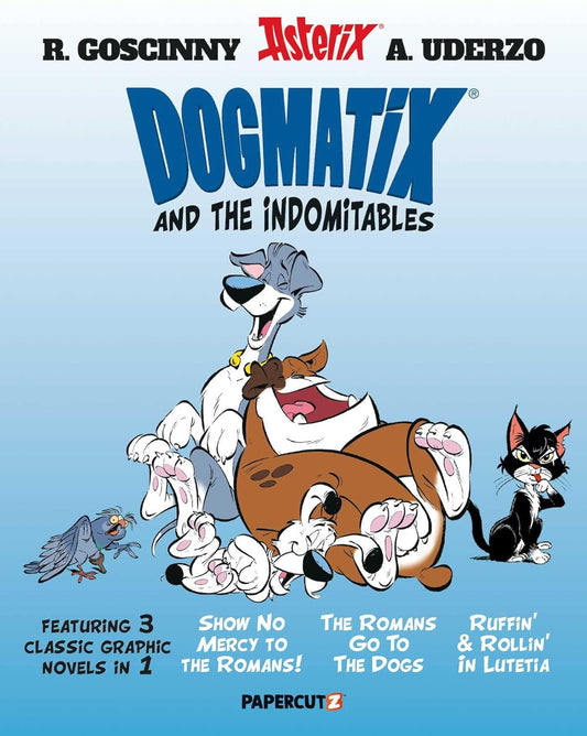 DOGMATIX AND THE INDOMITABLES 3 IN 1 VOLUME 01