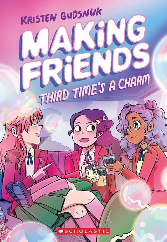 MAKING FRIENDS VOLUME 03 THIRD TIMES A CHARM