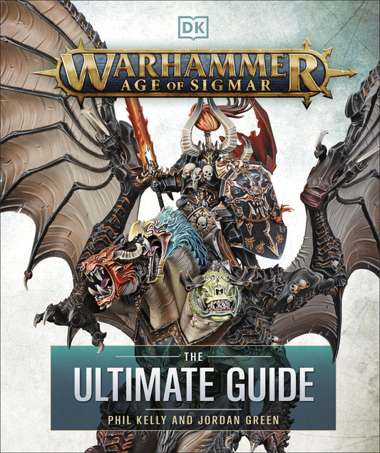 WARHAMMER AGE OF SIGMAR THE ULTIMATE GUIDE