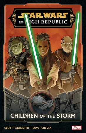 STAR WARS THE HIGH REPUBLIC PHASE III VOLUME 01 CHILDREN OF THE STORM