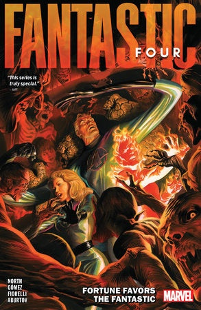 FANTASTIC FOUR BY RYAN NORTH VOLUME 04 FORTUNE FAVORS THE FANTASTIC