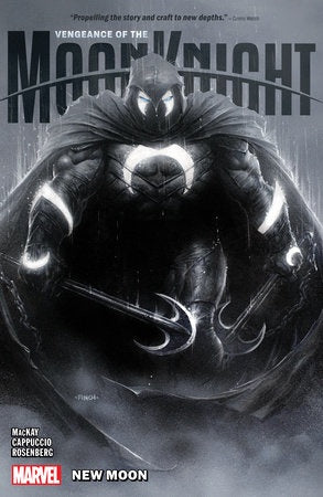 VENGEANCE OF THE MOON KNIGHT VOLUME 01 NEW MOON