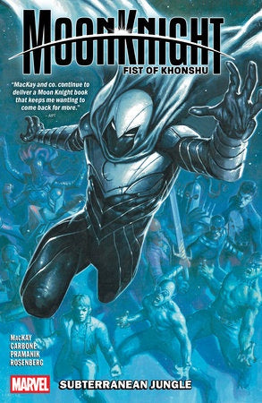 MOON KNIGHT FIST OF KHONSHU VOLUME 02 SUBTERRANEAN JUNGLE
