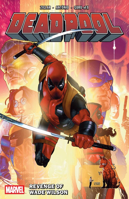 DEADPOOL BY CODY ZIGLAR VOLUME 03 REVENGE OF WADE WILSON