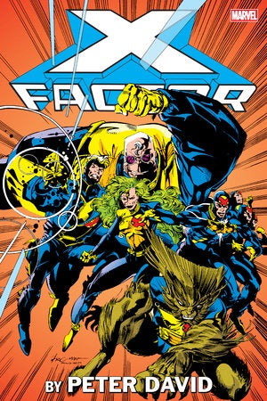 X-FACTOR BY PETER DAVID OMNIBUS VOLUME 01 LARRY STROMAN COVER