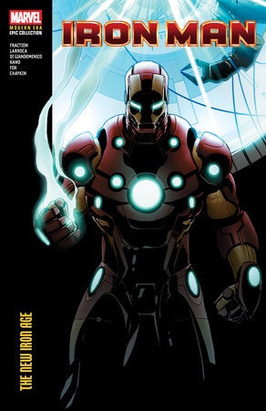 IRON MAN MODERN ERA EPIC COLLECTION THE NEW IRON AGE